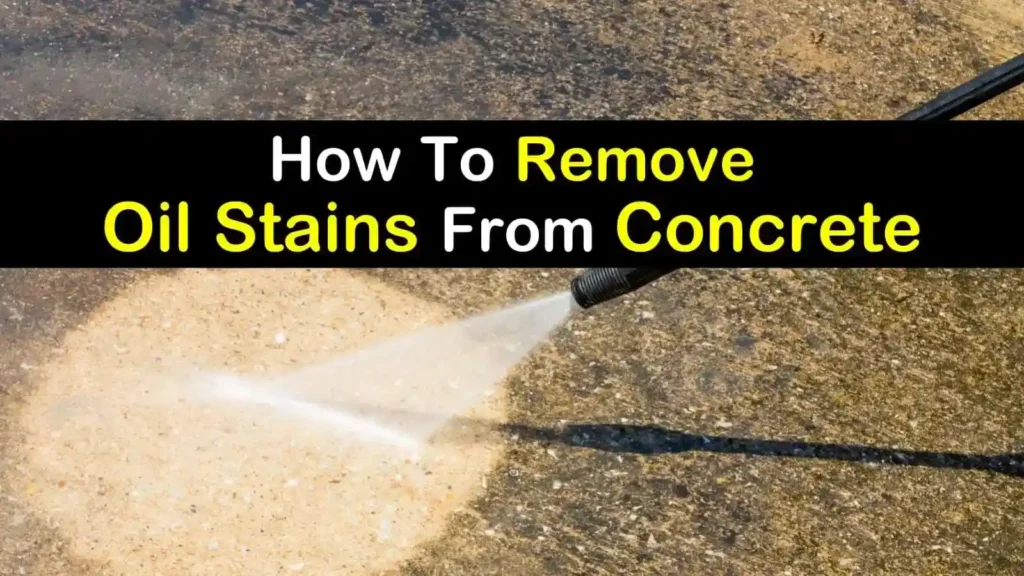 How To Remove Oil Stains From Concrete